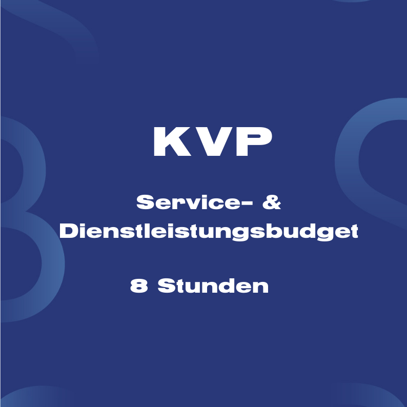 KVP Service- & Dienstleistungsbudget 8 Stunden