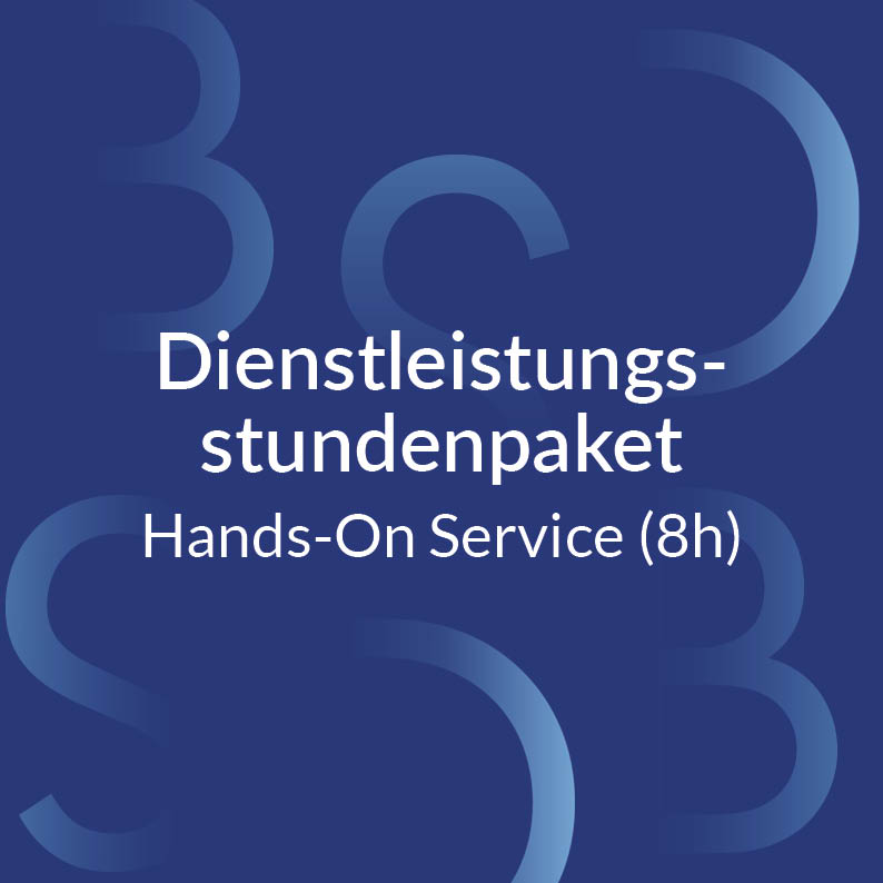 Dienstleistungsstundenpaket Hands-On Service (8h)